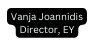 Vanja Joannidis Director EY